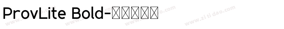 ProvLite Bold字体转换